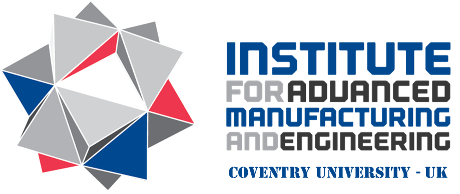 Institute for Advanced Manufacturing and Engineering Coventry University